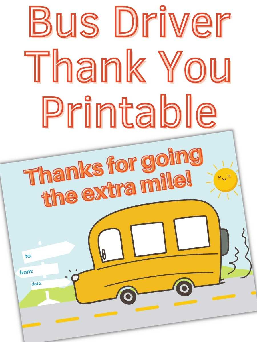 Bus Driver Thank You Printable - South Georgia Style pertaining to Free Printable Bus Driver Appreciation Printables