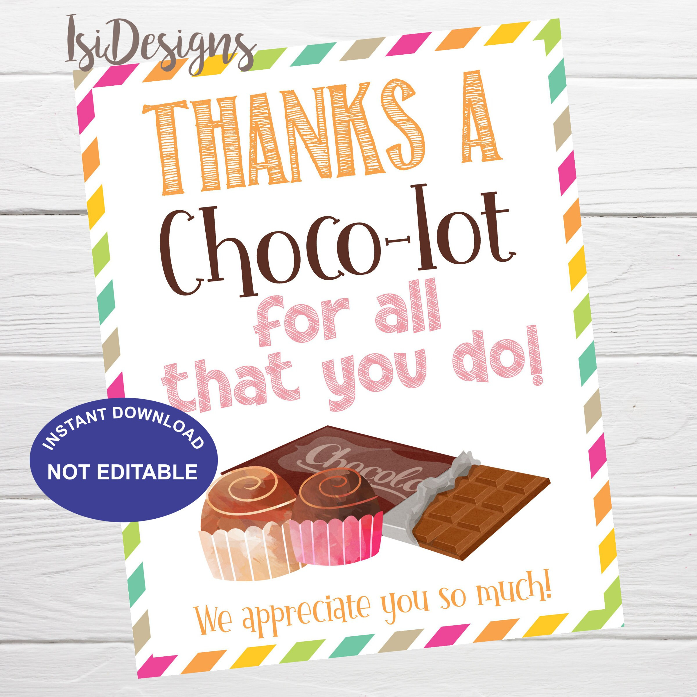 Chocolate Thank You Sign, Thanks A Choco-Lot For All That You Do regarding Thanks a Choco Lot Free Printable