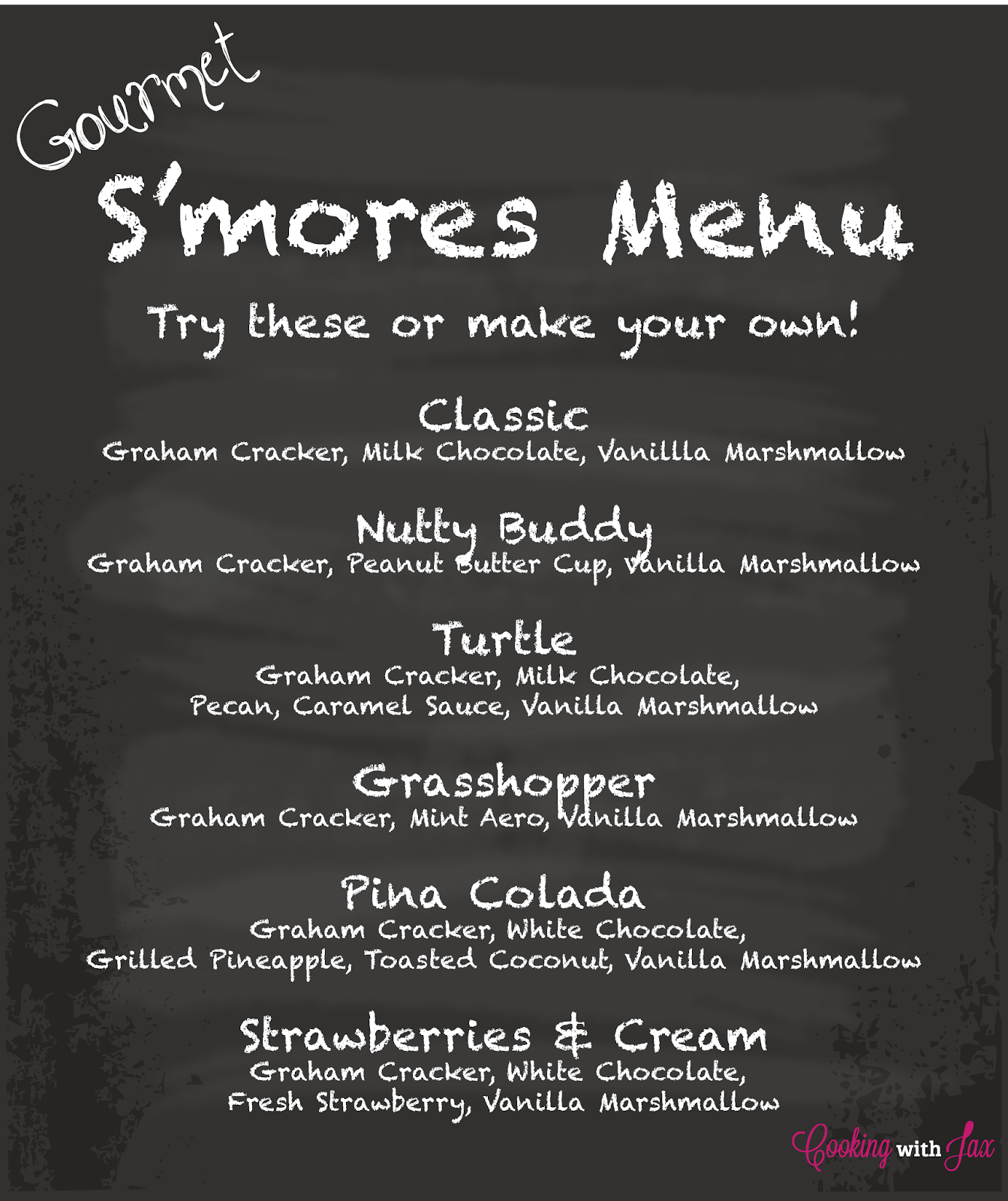 Cooking With Jax: Gourmet S&amp;#039;Mores + Free Printable! throughout Free Printable Mores Menu