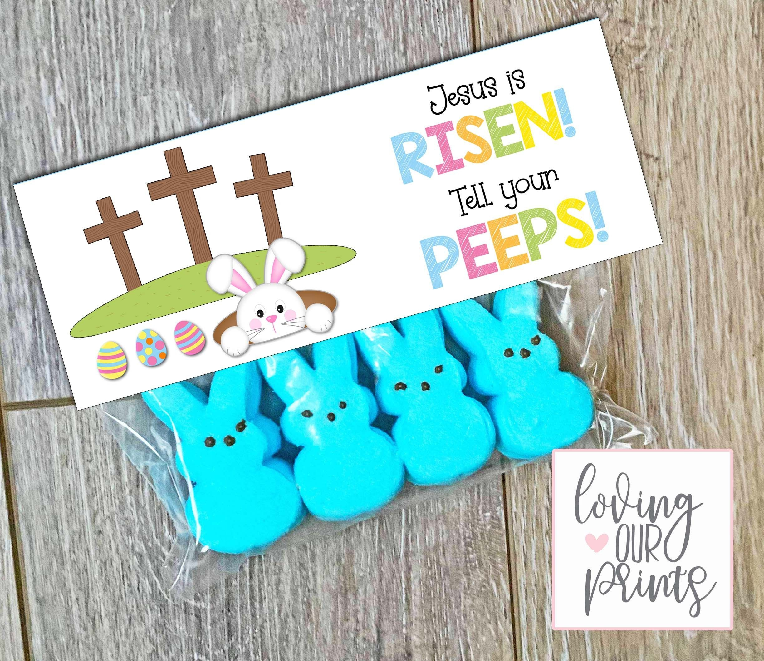 Editable Easter Peeps Printable Tags, Jesus Is Risen Tell Your pertaining to He Is Risen Tell Your Peeps Free Printable