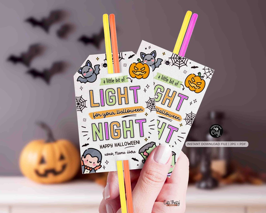 Editable Halloween Treat Tag Instant Download Light Your Halloween for Free Halloween Glow Stick Printable