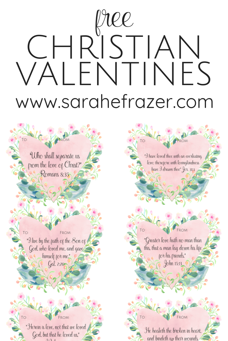 Free Printable Christian Valentines - Sarah E. Frazer regarding For God So Loved the World Valentine Free Printable