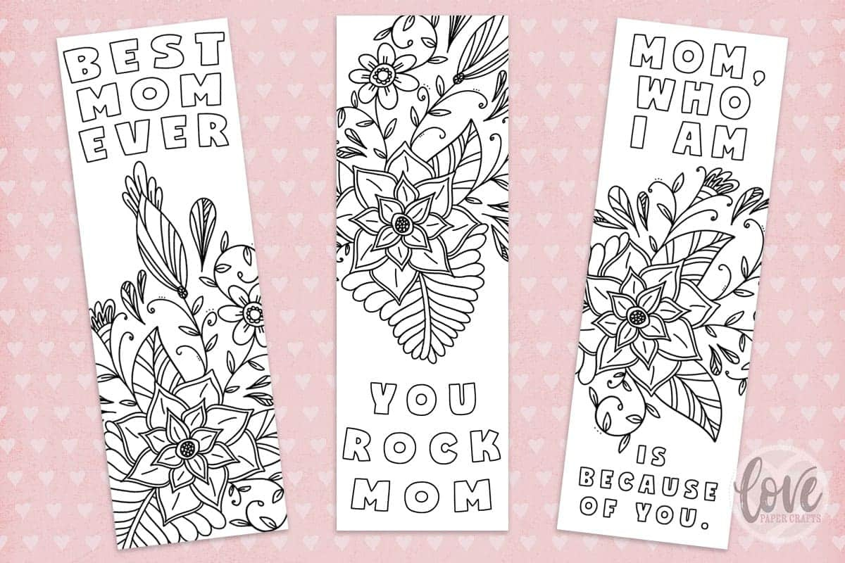 Free Printable Mothers Day Bookmark - Love Paper Crafts with Free Printable Mother&amp;amp;#039;s Day Bookmarks to Color