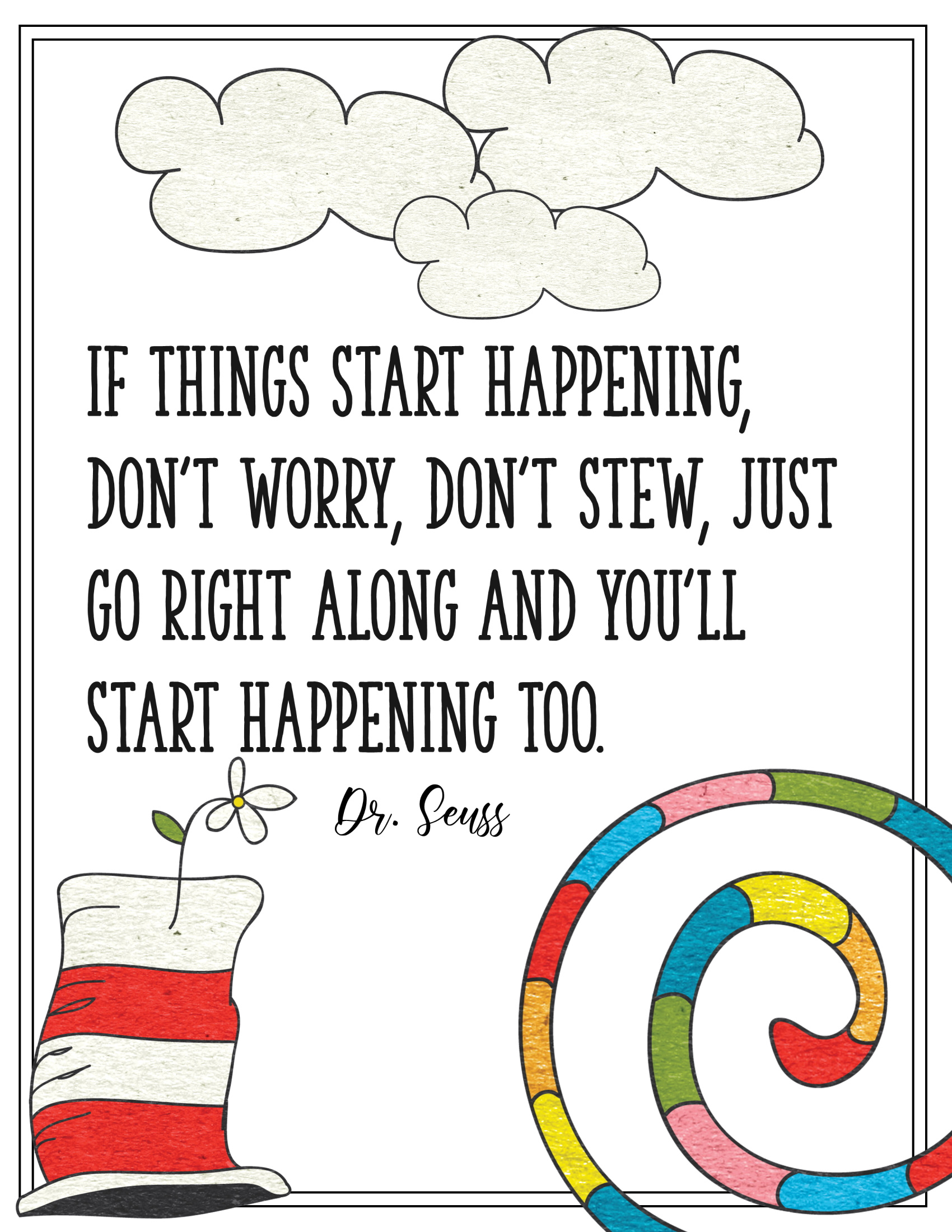 Free Printable Posters With Dr Seuss Quotes For Kids with Free Dr Seuss Printable Quotes