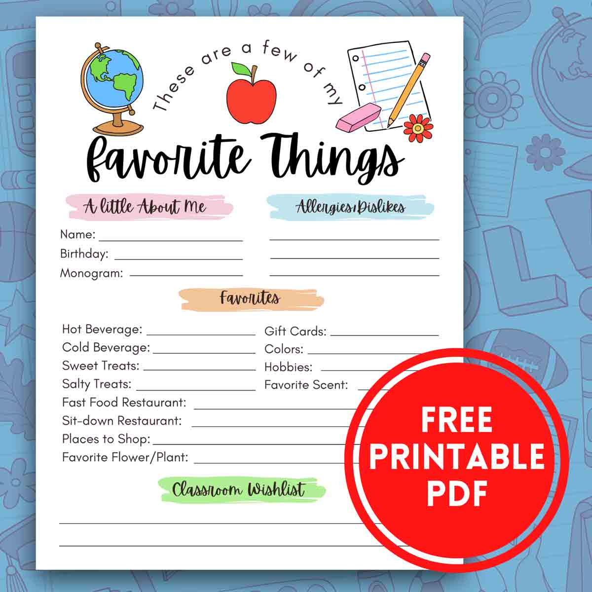 Free! Printable Teacher Favorite Things - Mindymakes in Teachers Favorite Things Free Printable