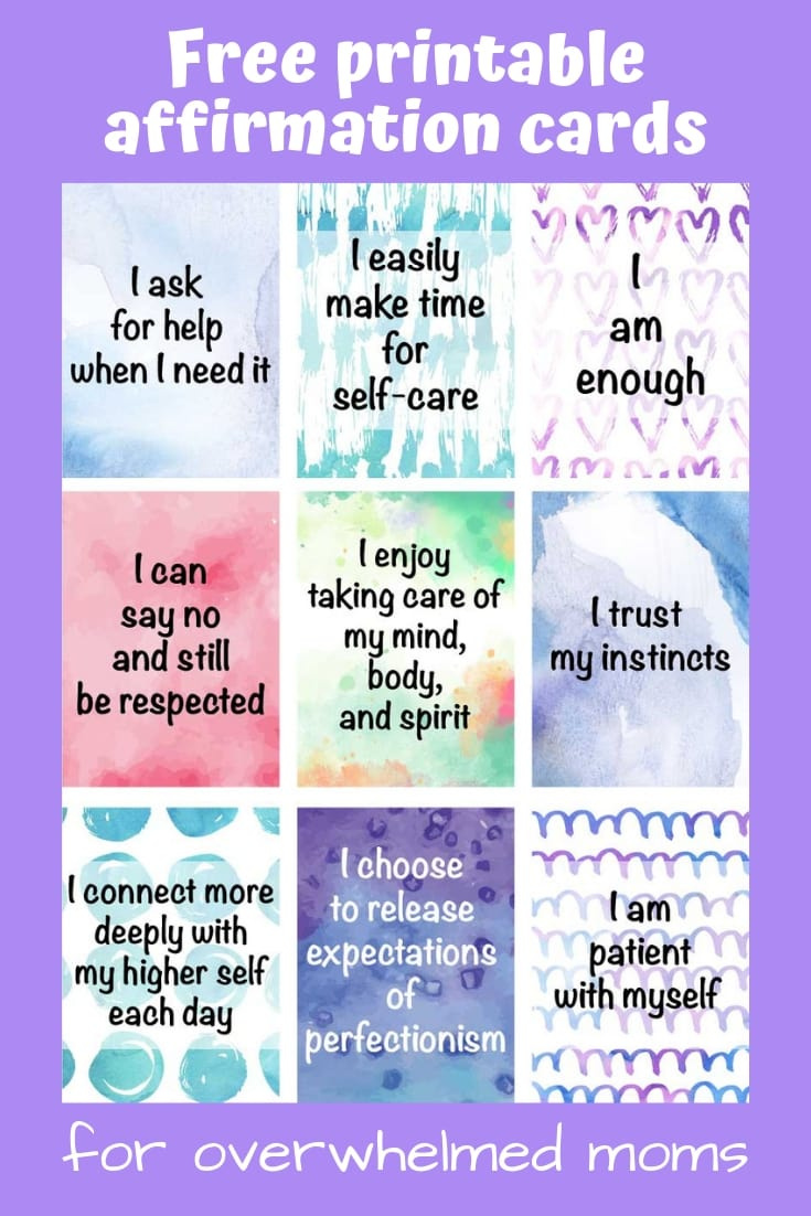 Free Self-Care Ideas For Overwhelmed Moms (Plus Free Printable regarding Free Printable Affirmation Cards