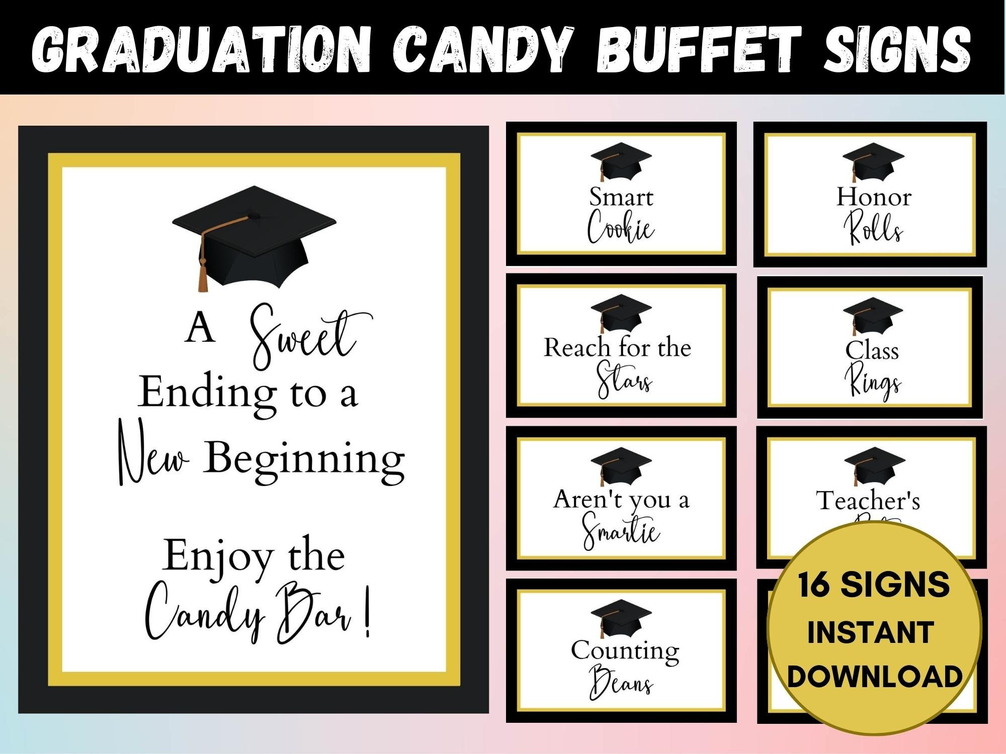 Graduation Hotsell Candy Buffet Signs within Free Printable Graduation Candy Buffet Signs