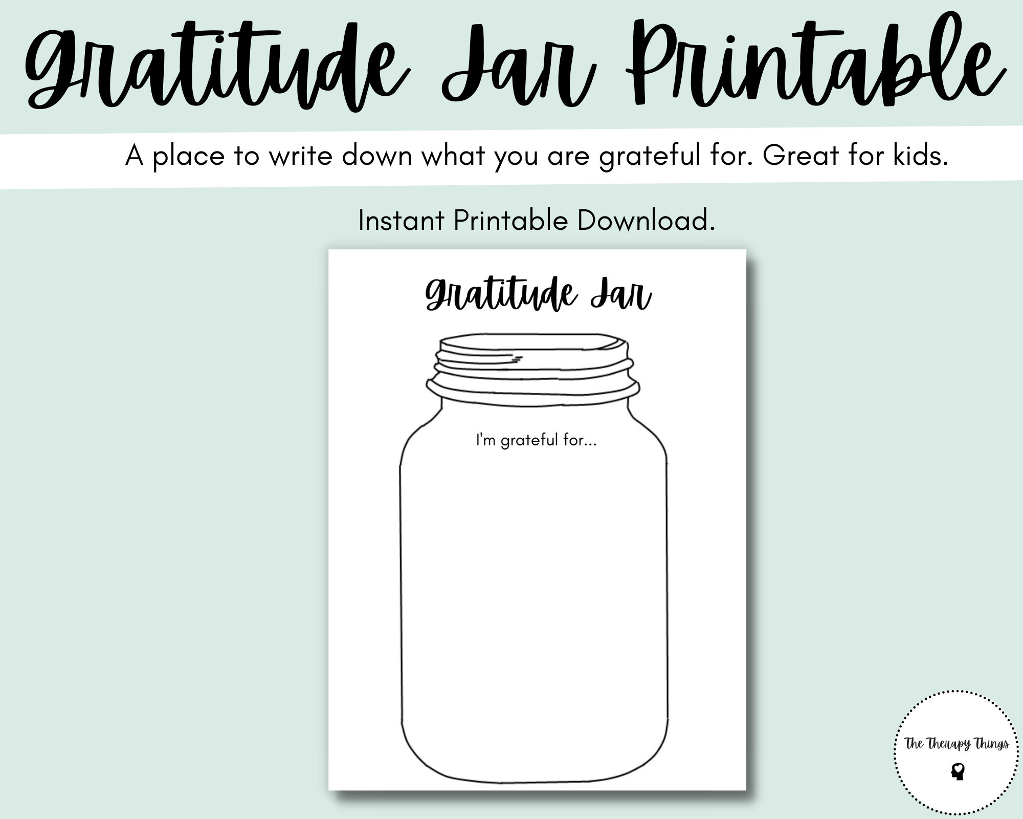 Gratitude Jar Printable: Thankfulness, Self Care, Play Therapy in Free Printable Blessing Jar Printable