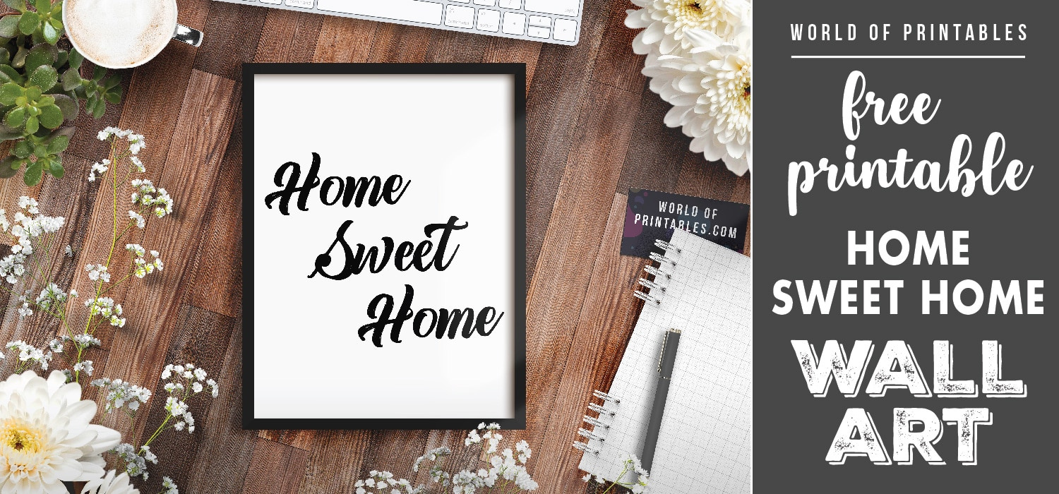 Home Sweet Home Art Print - Free Printable Wall Art pertaining to Home Sweet Home Free Printable