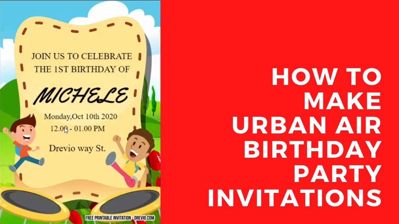 How To Make Urban Air Birthday Party Invitations with Free Printable Urban Air Invitations