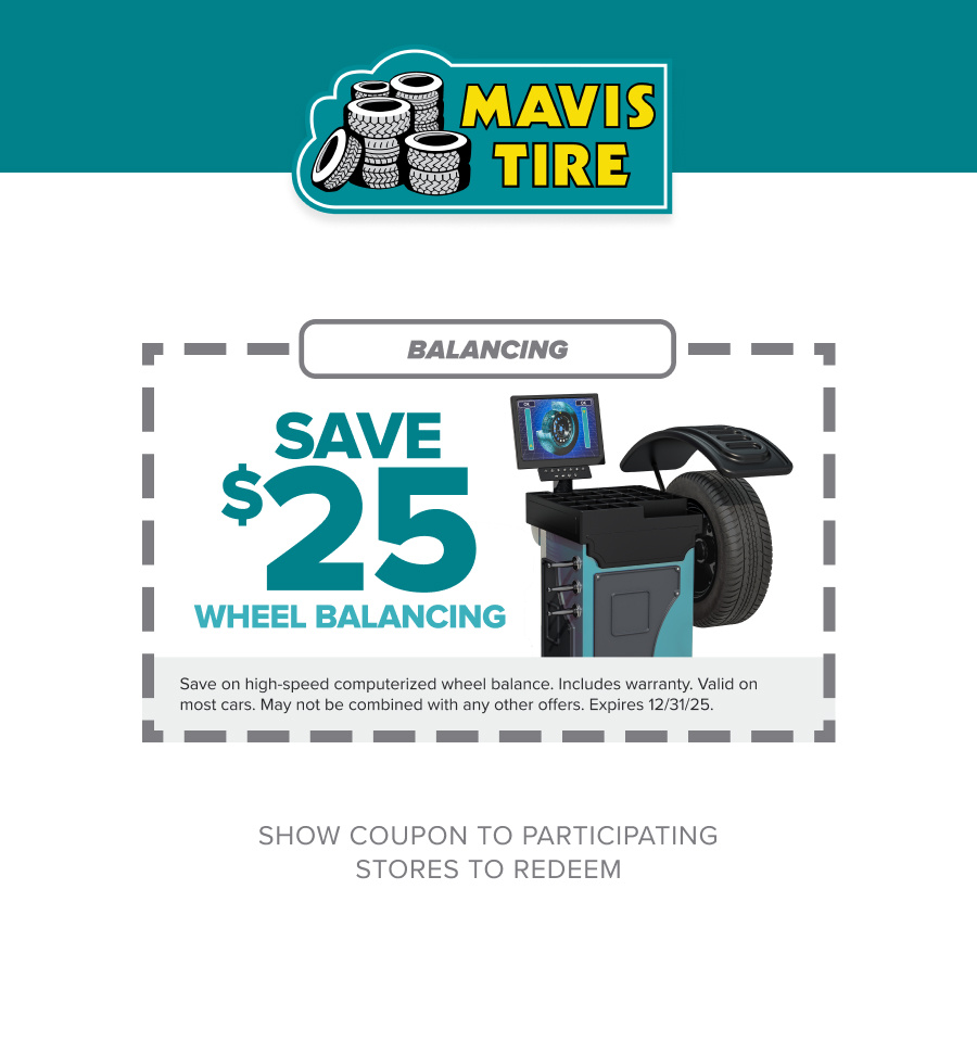 Mavis Tire Balancing Coupons | Mavis in Mavis Printable Coupons Free