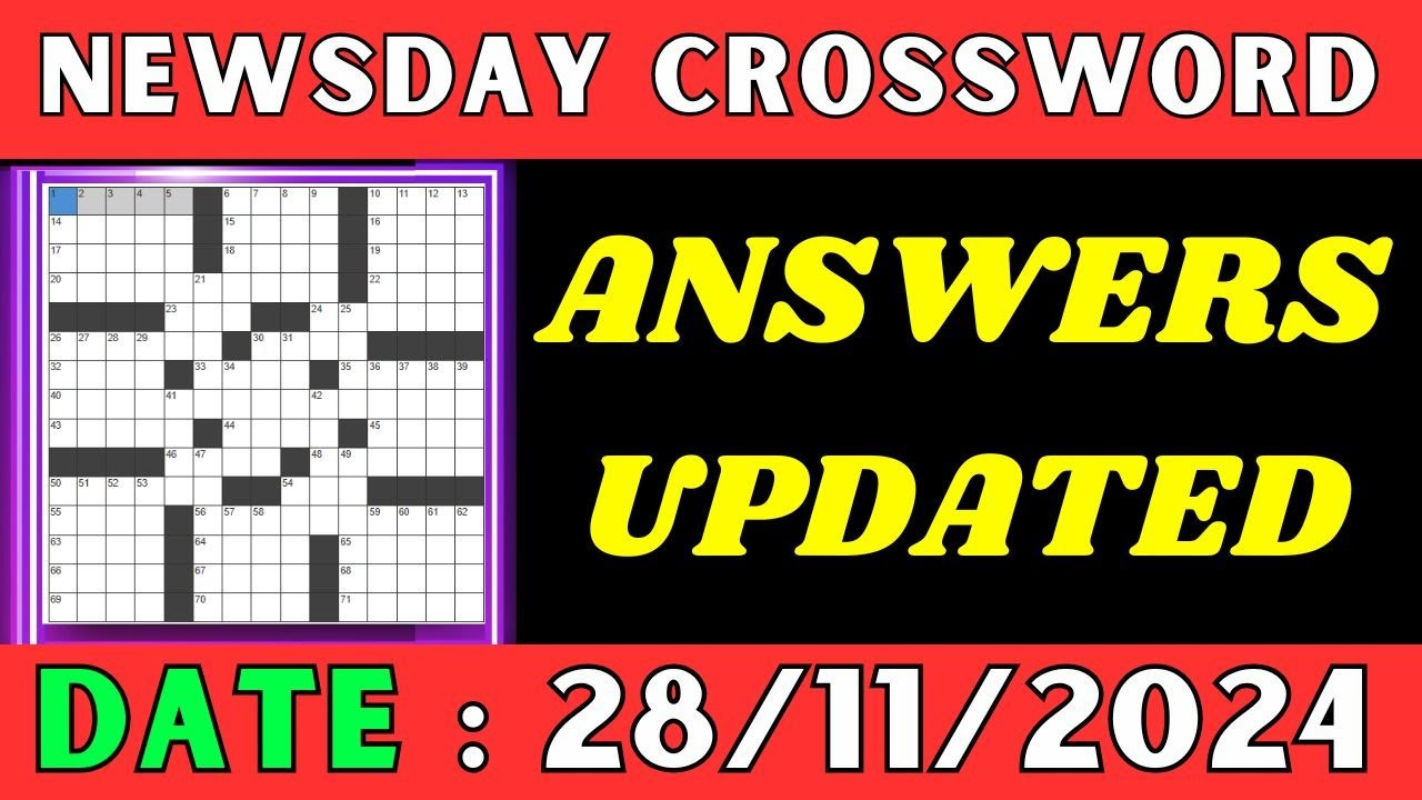 Newsday Crossword Clue Answers For Nov 28 2024 | Solved - Youtube throughout Newsday Crossword Printable Today