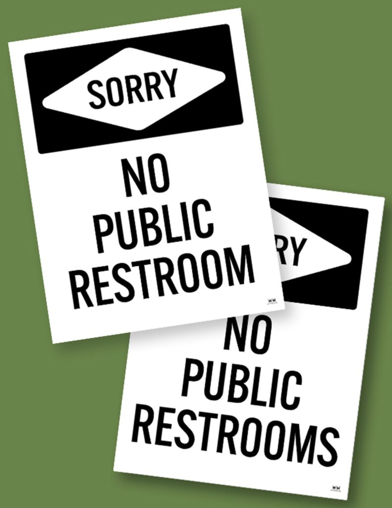 No Public Restroom Signs - 15 Free Signs | Printabulls inside Sorry No Public Restroom Sign Printable Free