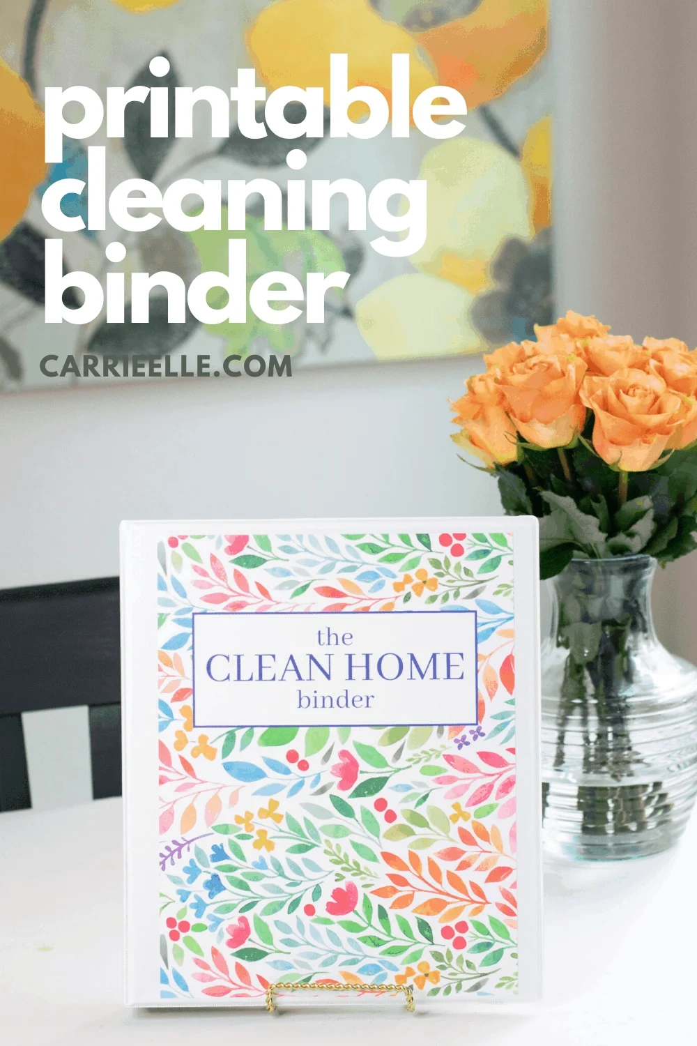 Printable Cleaning Binder - Carrie Elle inside Cleaning Binder Free Printables