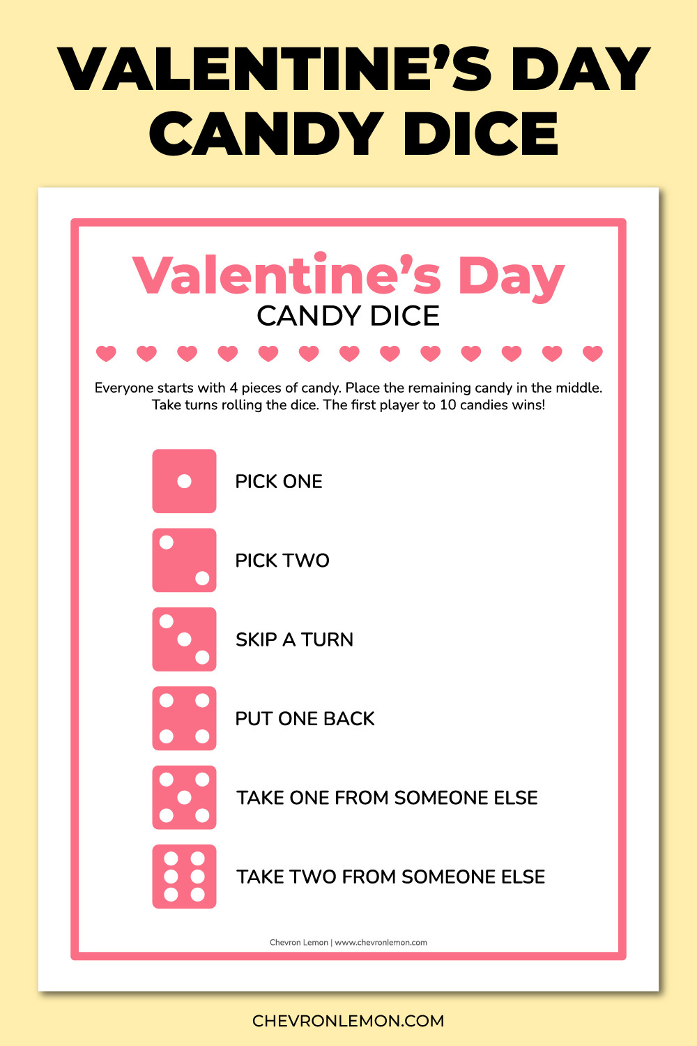 Printable Valentine&amp;#039;S Day Candy Dice Game - Chevron Lemon with regard to Candy Dice Game Free Printable