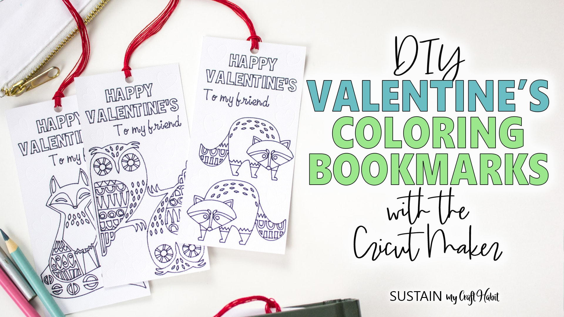 Valentine&amp;#039;S Coloring Bookmarks With The Cricut Maker throughout Free Printable Coloring Valentine&amp;amp;#039;s Day Bookmarks