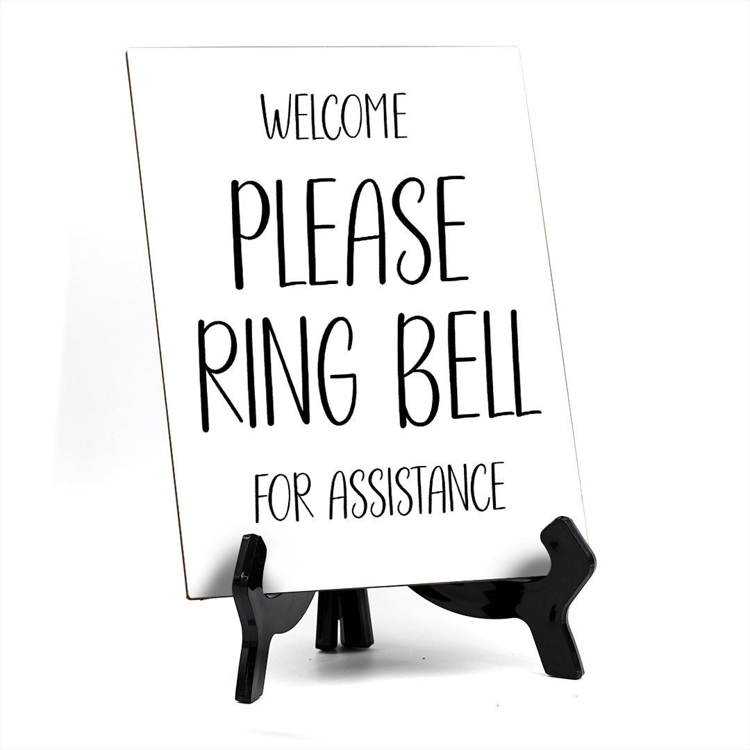 Welcome Please Ring Bell For Assistance 6 X 8 Table Sign - Etsy Canada in Please Ring Bell For Assistance Printable Free