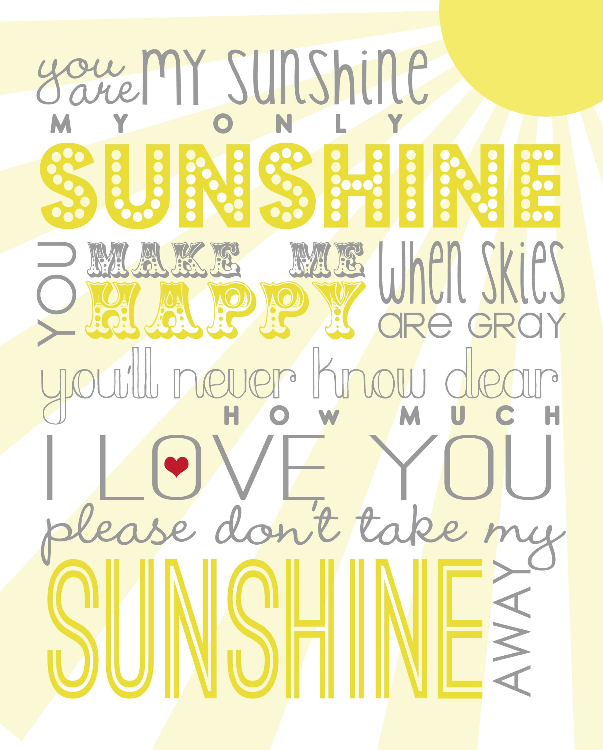 You Are My Sunshine Printable with Free Printable &amp;#039;You Are My Sunshine&amp;#039; Lyrics