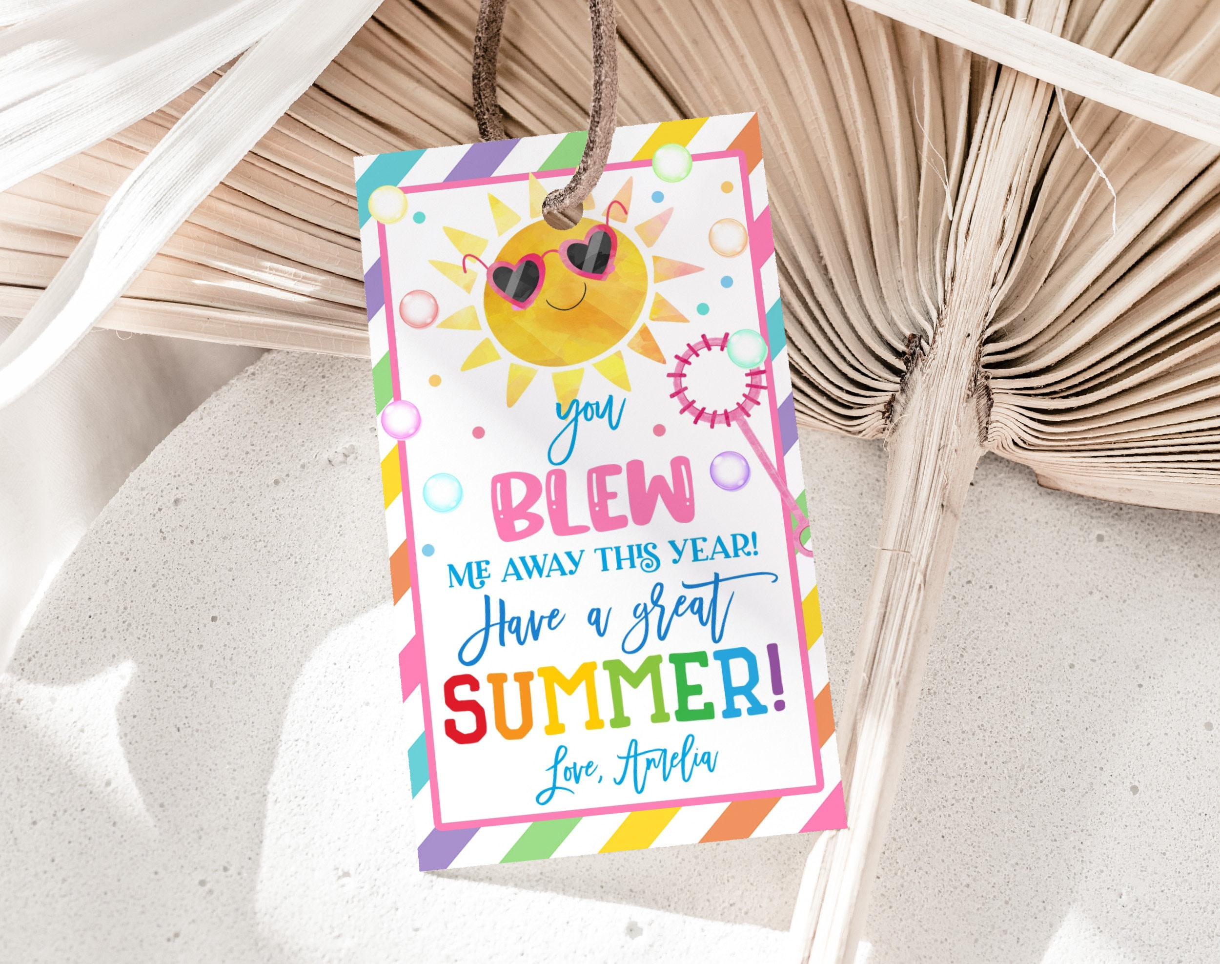 You Blew Me Away This Year Tag End Of Term Class Summer Bubbles inside You Blew Me Away This Year Tags Free Printable