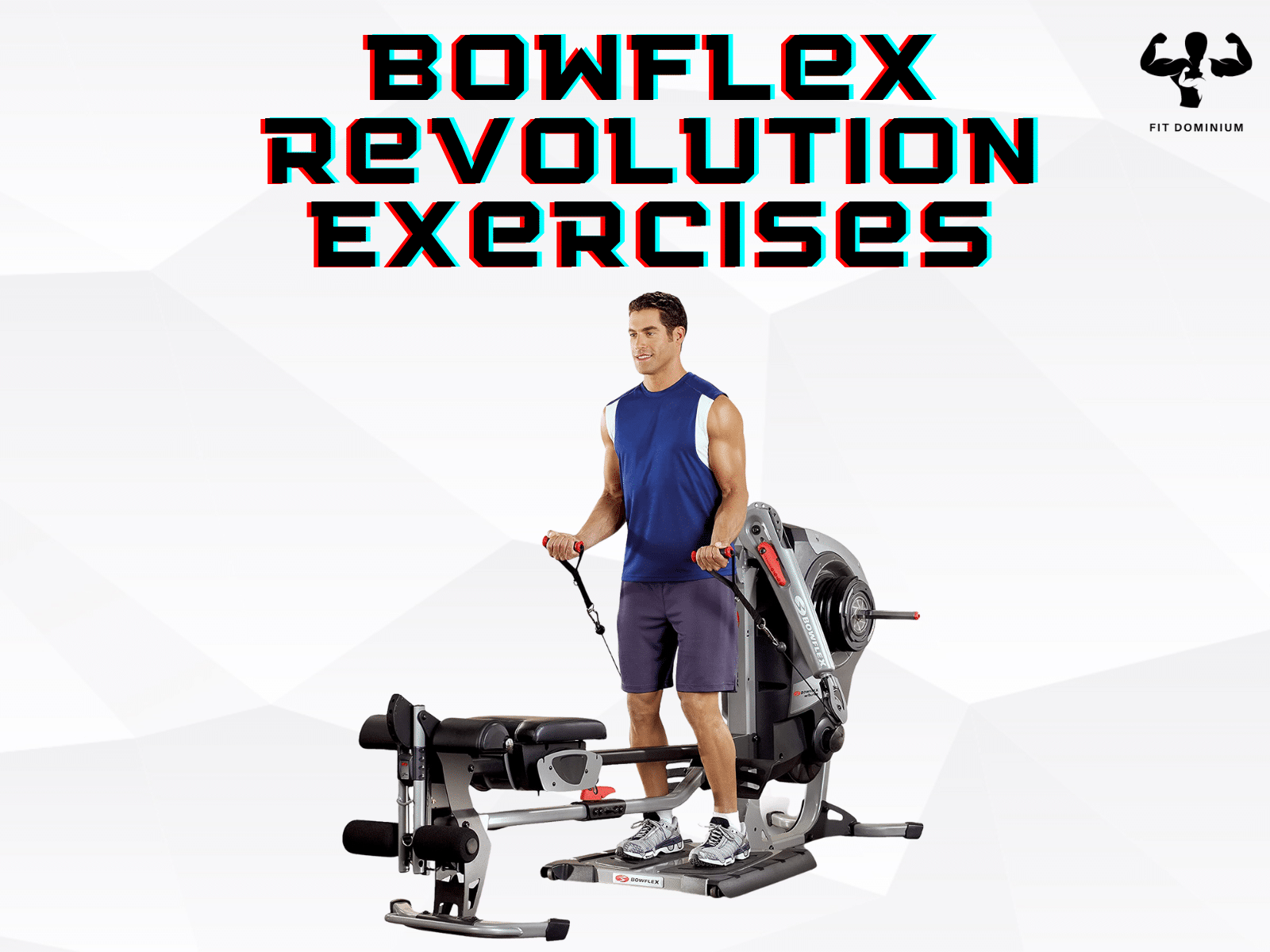 Bowflex Revolution Exercises Bowflex Revolution Exercises