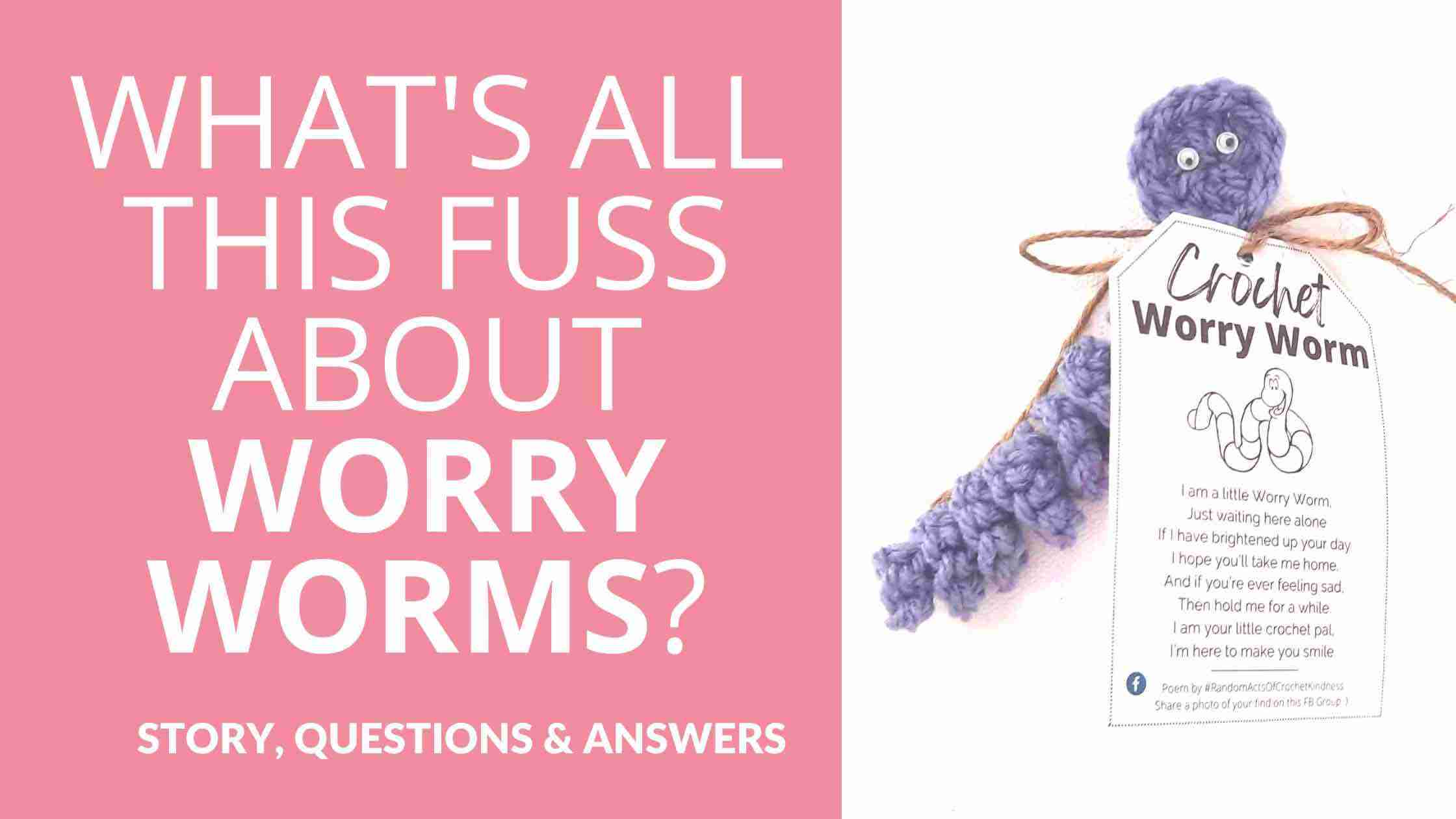 Crochet Worry Worm Pattern Poem Free