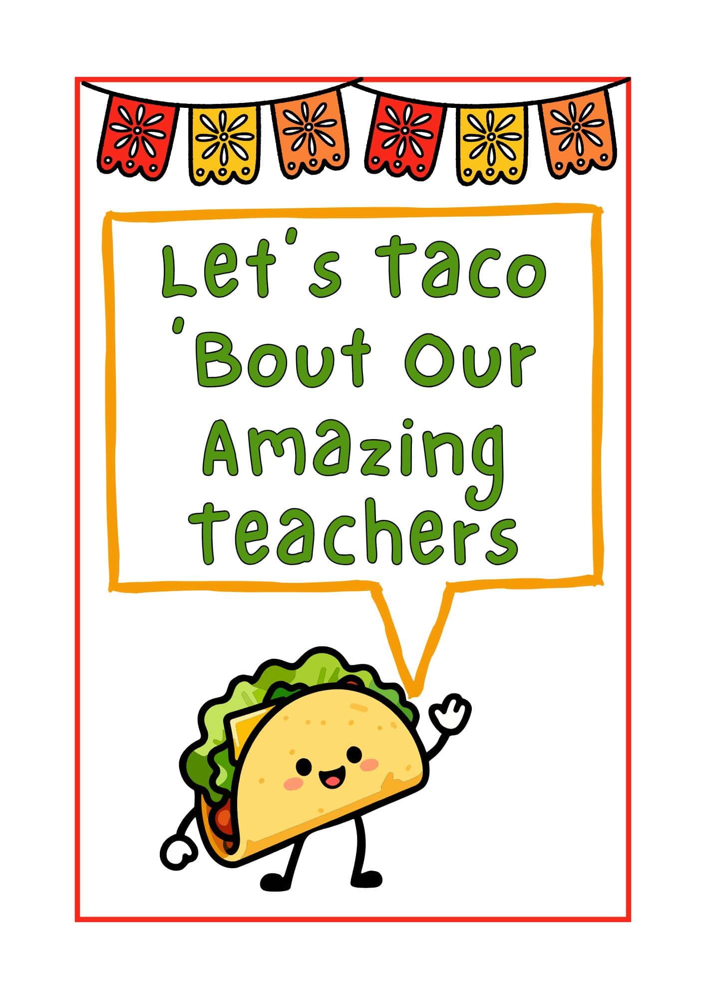 Nacho Average Teacher Printable Free