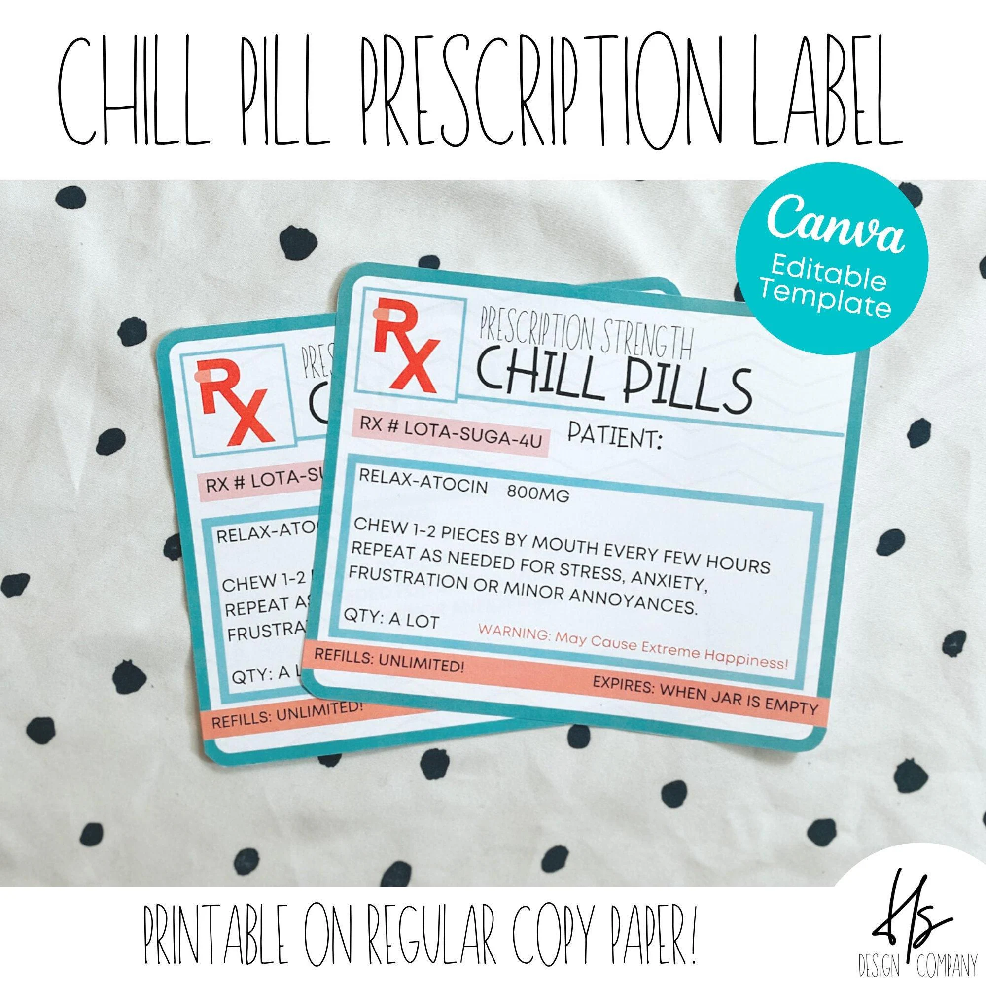 Printable Prescription Chill Pill Candy
