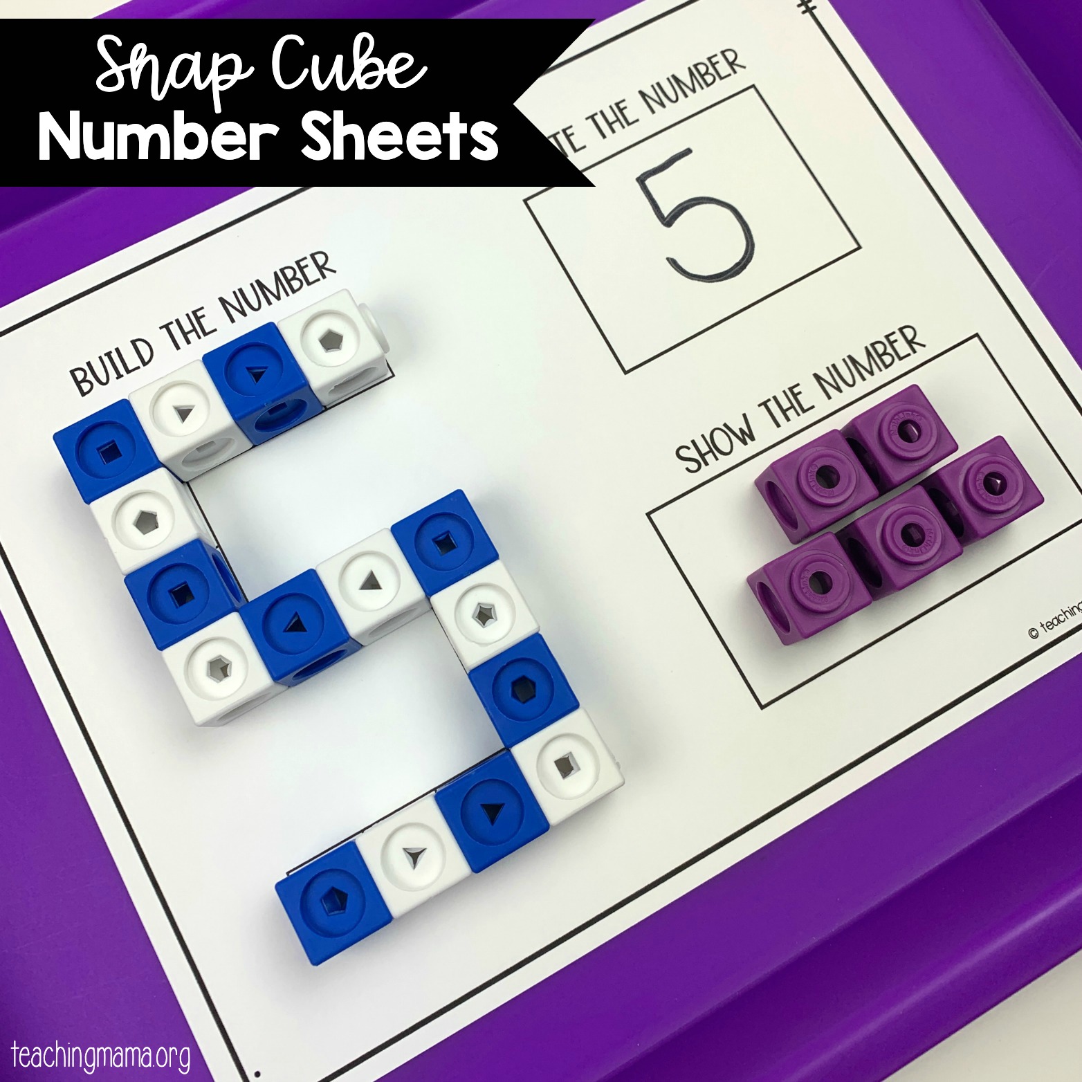 Snap Cube Number Sheets Snap Cube Number Sheets