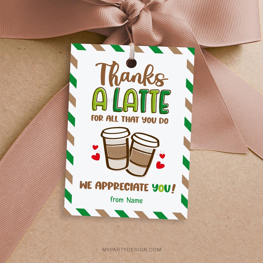 Thanks A Latte Appreciation Tag Printable Pdf Thanks A Latte Appreciation Tag Printable Pdf