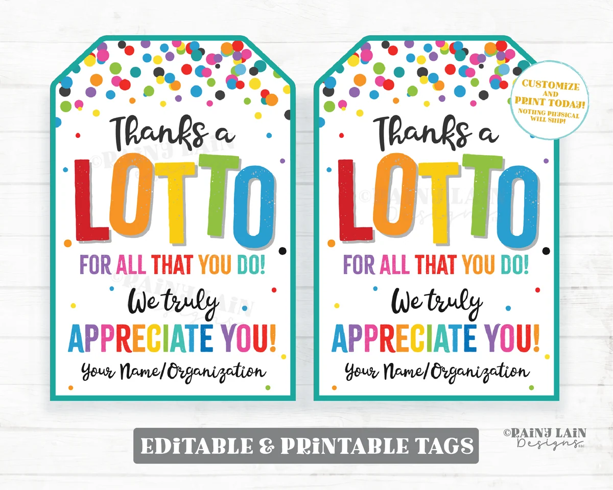Thanks A Lotto For All You Do Tag Lottery Gift Tag Staff Teacher Appreciation Friend Co Worker Administrative Administrator School Pto Lotto Thanks A Lotto For All You Do Tag Lottery Gift Tag Staff Teacher Appreciation Friend Co Worker Administrative Administrator School Pto Lotto