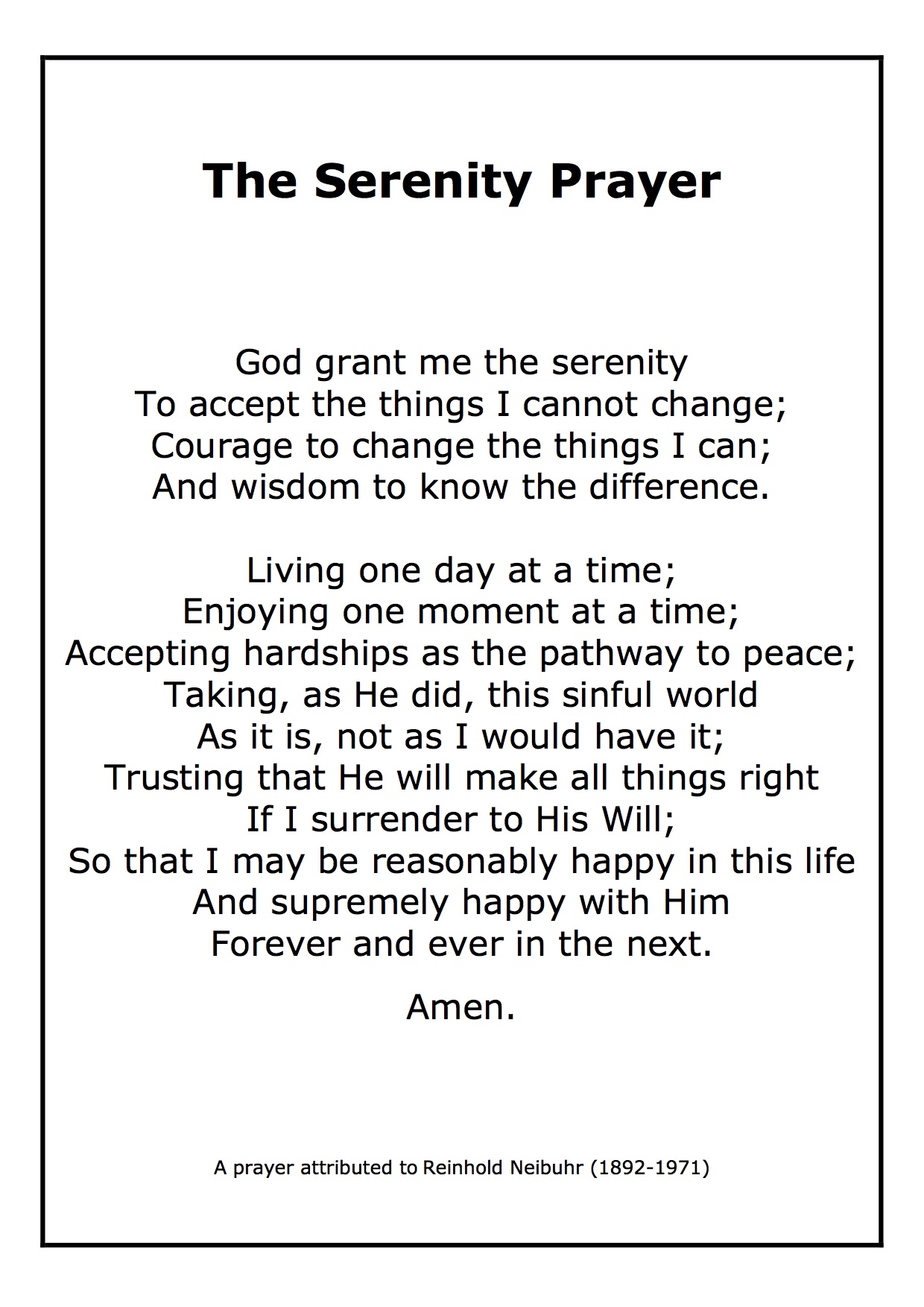 The Serenity Prayer The Serenity Prayer