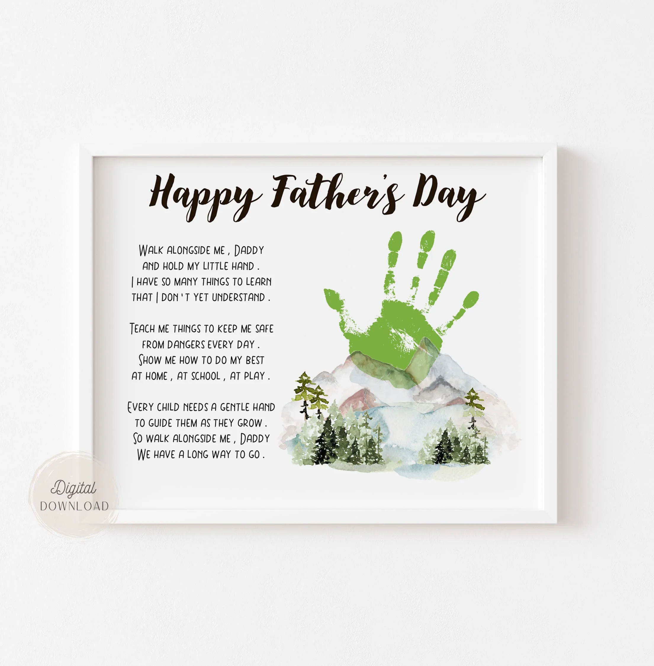 Walk Alongside Me Daddy Fathers Day Handprint Poem