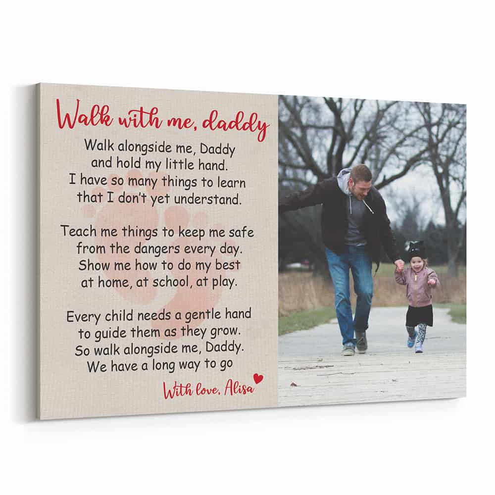 Walk With Me Daddy Poem Photo Canvas Print