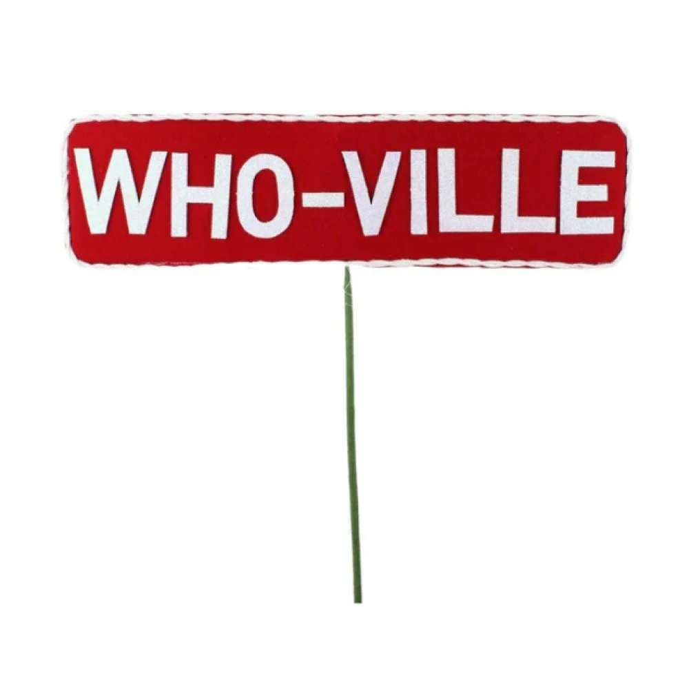 Who Ville Felt Sign 21
