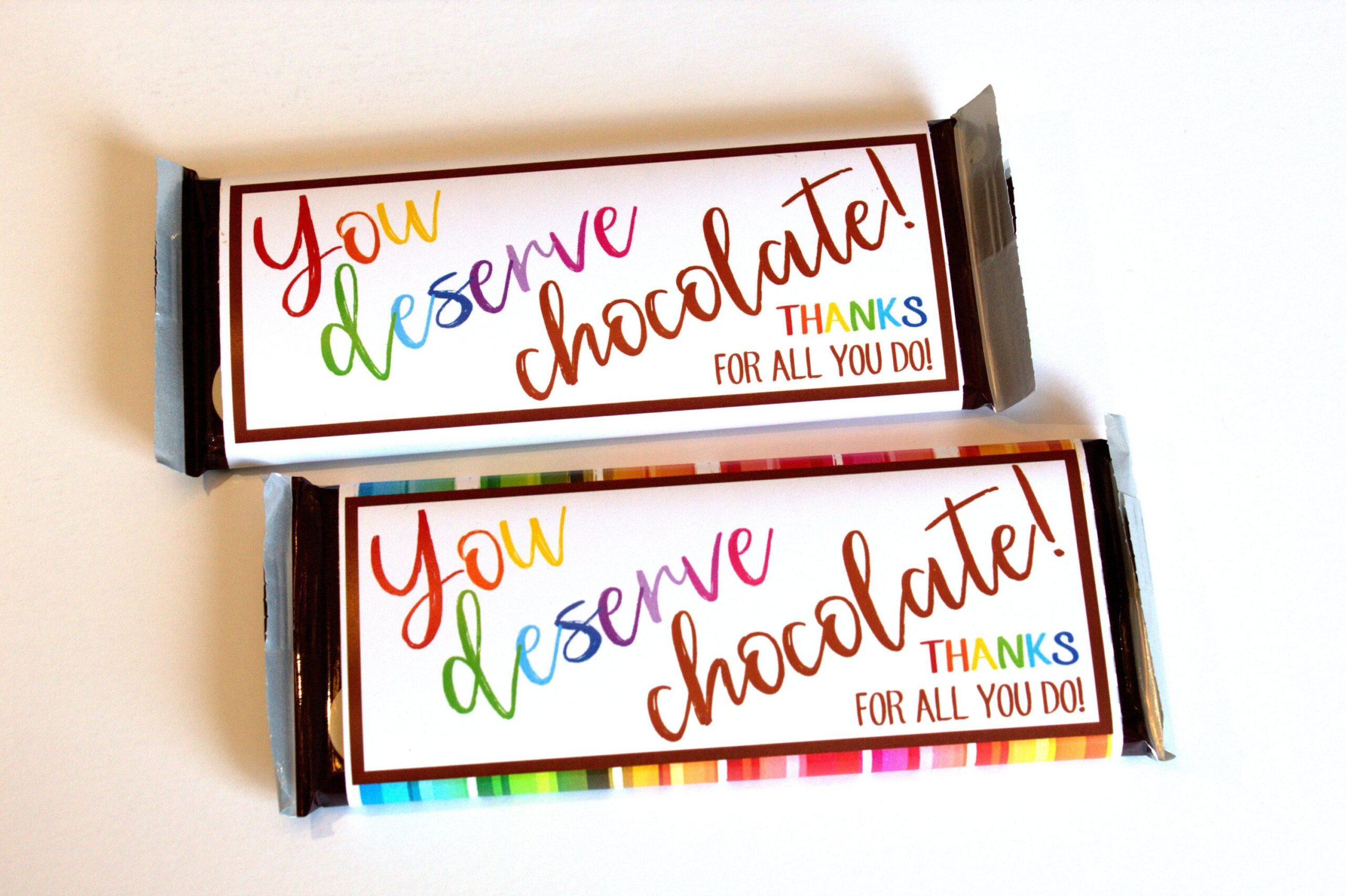 You Deserve Chocolate Printable Candy You Deserve Chocolate Printable Candy